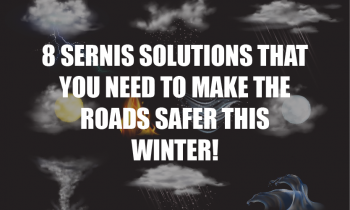 8 SERNIS Solutions That You Need to Make the Roads Safer this Winter